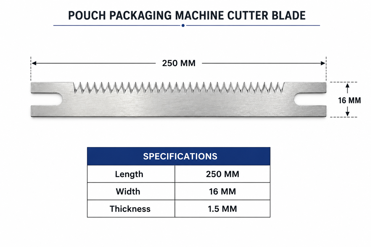 Pouch packaging machine Blade (Cutter) 250 mm.